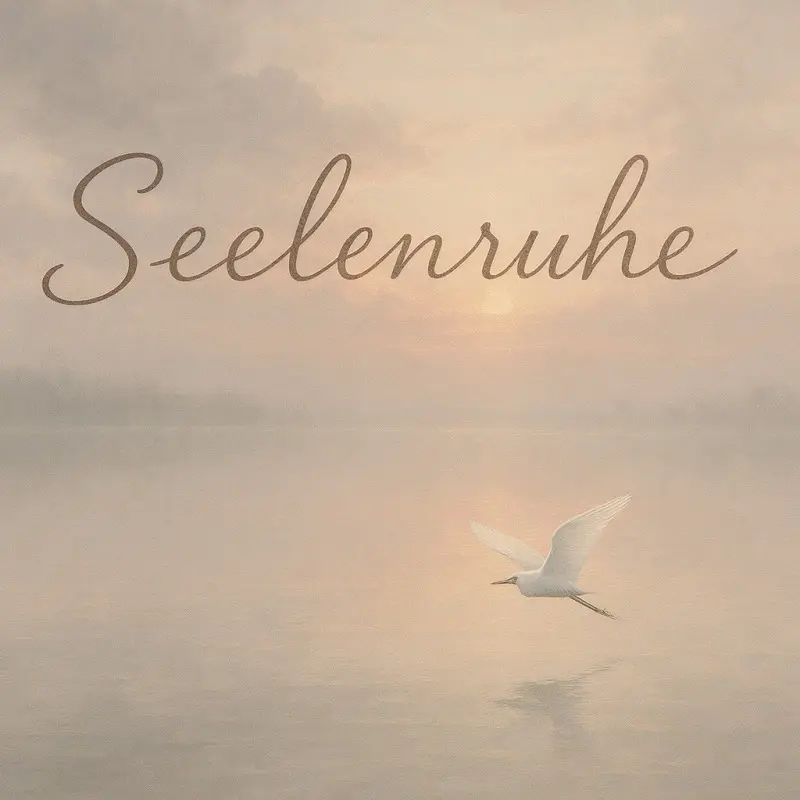 Seelenruhe